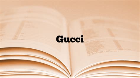 gucci definition synonyms|Gucci vs Walmart meaning.